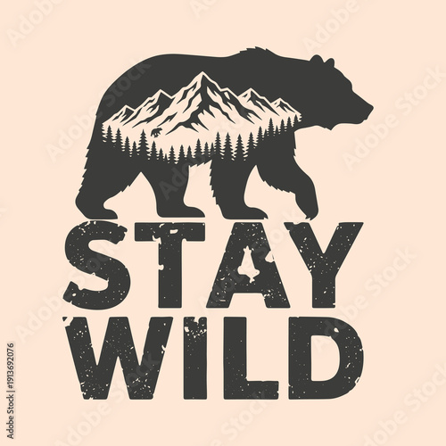 Stay Wild Bear Mountain