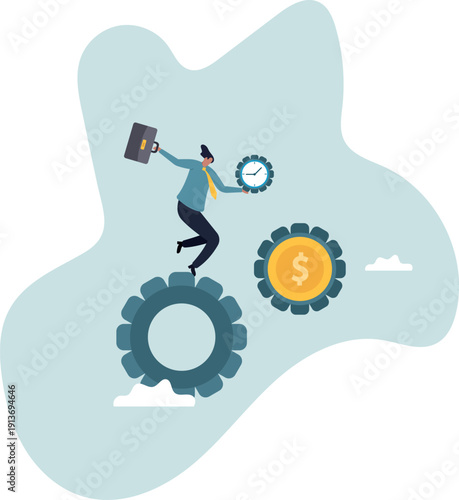 WEffort and time to make money, success long term investment, deadline effect to make people finish work.human life and situation.