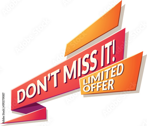 Colorful banner with don't miss it limited offer text orange yellow