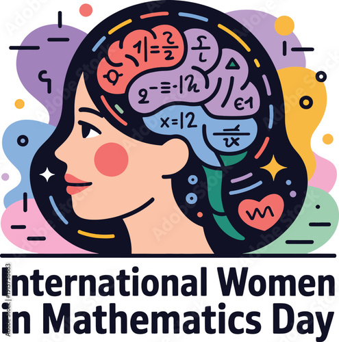 International Women in Mathematics Day with woman's head and brain filled with colorful mathematical equations and symbols