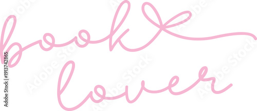 Book Lover Script Text SVG , Coquette Bow svg