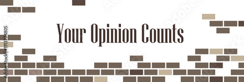 your opinion counts sign on white background