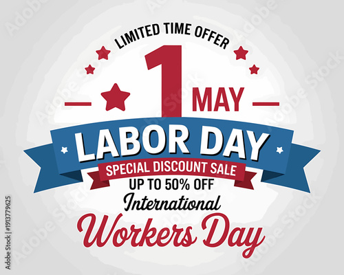 Labor Day special discount sale up to fifty percent off international workers day