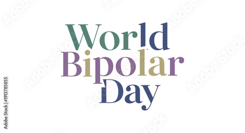 World Bipolar Day awareness campaign with colorful typography