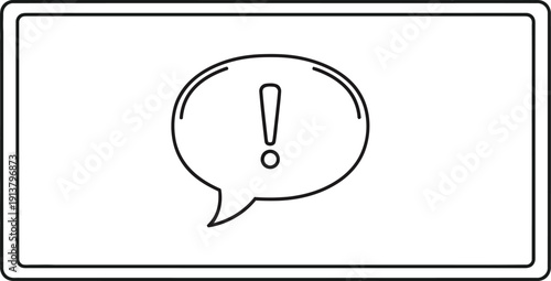 Simple line drawing of a speech bubble with exclamation mark, vector illustration, monochrome, minimalist design, Whisk reference