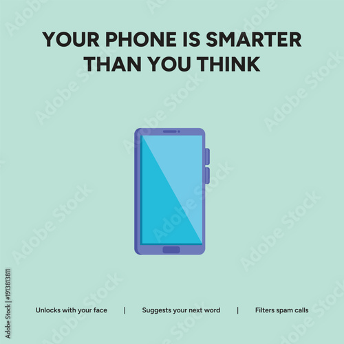 Modern smartphone with a split screen effect, illustrating how your phone is smarter than you think, with face unlock, word suggestions, and spam filtering.