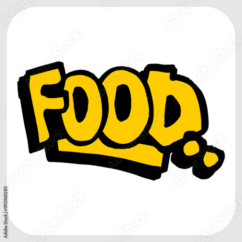 Food Graffiti Tag Lettering. Bold Yellow Urban Street Art Typography for Culinary and Restaurant Branding.