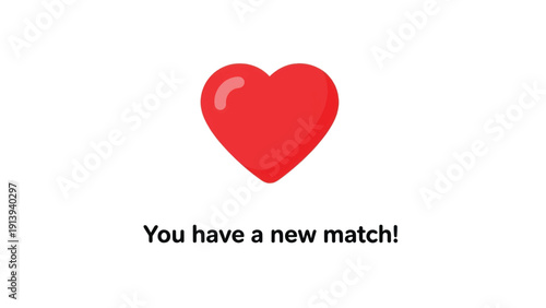 Romantic Match Notification Featuring Heart Icon and Message Text.