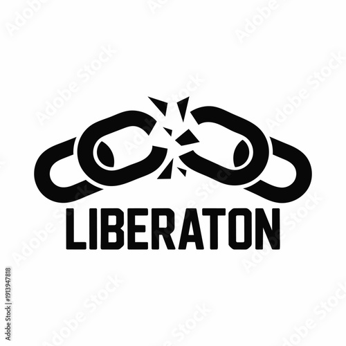 Broken Chain Liberation Symbol Vector, Freedom Resistance Protest Typography Design