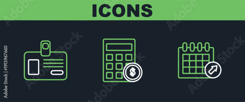 Set line Calendar, Identification badge and Calculator with dollar symbol icon. Vector
