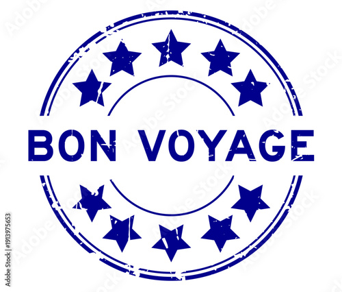 Grunge blue word bon voyage with star icon round rubber seal stamp on white background