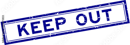 Grunge blue keep out word square rubber seal stamp on white background