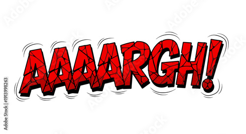 Comic book AAAARGH sound effect text bubble illustration