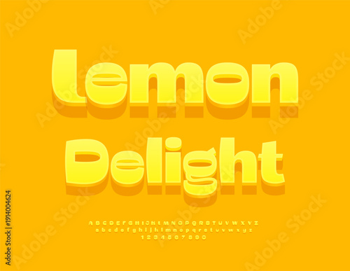 Vector Advertising label Lemon Delights. Trendy 3D Font. Sunny Yellow Alphabet Letters and Numbers set.