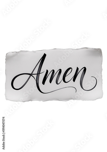 Sacred Word Amen: The word Amen, a symbol of faith and affirmation, elegantly scripted on a textured background. A testament to spirituality and belief.
