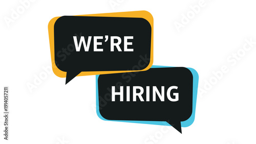 Black speech bubbles containing the text we are hiring advertise job openings, recruitment, and career growth.