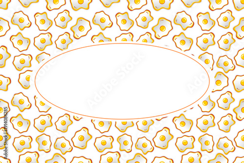 Fried egg with blank oval pattern frame. Sunny side-up fried egg pattern frame background. Fried egg seamless pattern frame design.