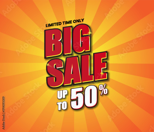 Big Sale Banner with Sunburst Background Up to 50 Percent Discount