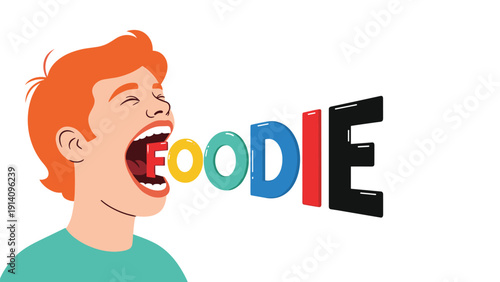 Enthusiastic man with red hair shouts the word foodie in bright letters, capturing the joy and excitement of culinary passion and eating.