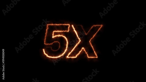 5x fire text animation with intense burning flame effect. realistic burning 5x symbol with flickering fire sparks loop.