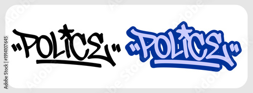 Graffiti tag POLICE in urban street art hand style. Typography design for law enforcement themes, security, and hip hop aesthetic. Isolated teal background for bold branding.