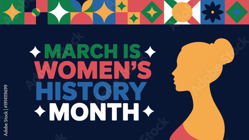 march is women’s history month celebration banner with female silhouette colorful pattern and empowerment concept design