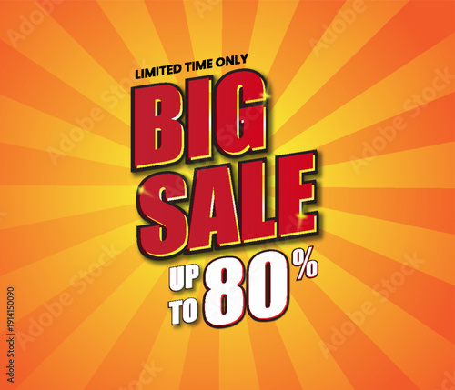 Big Sale Banner with Sunburst Background Up to 80 Percent Discount