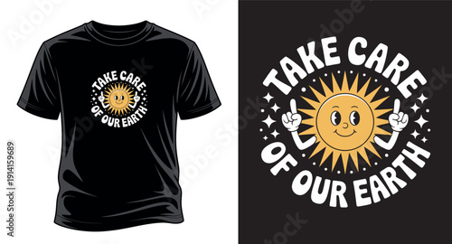 Retro groovy sun with one finger up saying take care of our earth vector art print templet