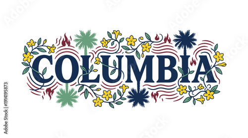 Columbia typography with tropical flowers vector illustration