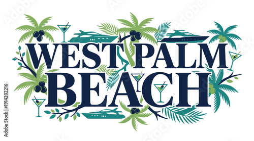 West Palm Beach Florida typography with tropical elements vector illustration