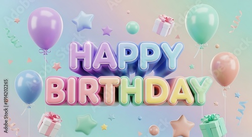 Happy birthday balloons and gifts 3d render pastel background