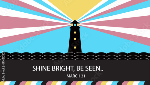 Transgender Day of Visibility Lighthouse with Radiant Flag Colors and Text