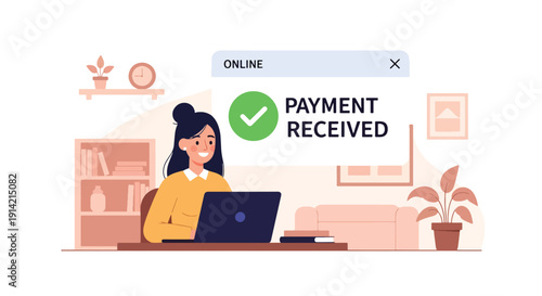 Modern flat vector illustration of freelancer receiving online payment notification while working on laptop at home office desk, representing remote income, digital business, and financial independent