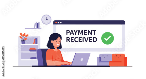 Modern flat vector illustration of freelancer receiving online payment notification while working on laptop at home office desk, representing remote income, digital business, and financial independent