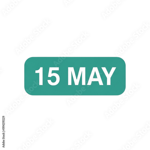 May 15th Date Reminder, Spring Calendar Day, Important Event Notification