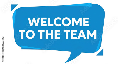Welcome to the team graphic isolated on a transparent background