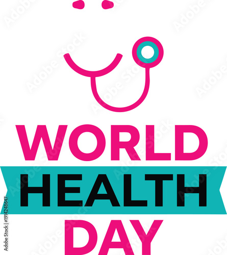World health day promoting global health equity and wellness