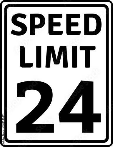 Speed limit 24 mph traffic sign, Speed limit 24 miles per hour road sign