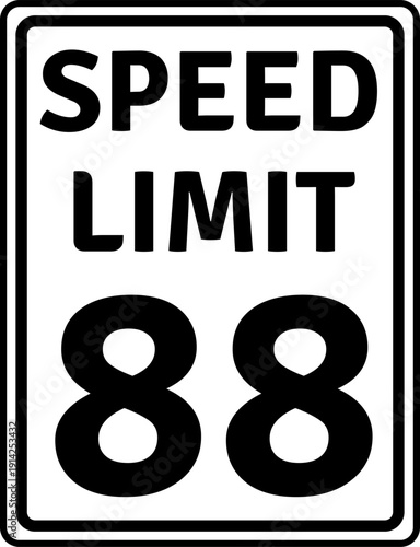 Speed limit 88 mph traffic sign, Speed limit 88 miles per hour road sign