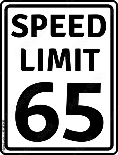 Speed limit 65 mph traffic sign, Speed limit 65 miles per hour road sign