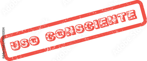 Bold red grunge stamp highlighting conscious use and mindful consumption practices for a sustainable future