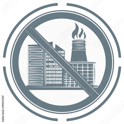 Industrial pollution prohibition sign with factory and smokestack emitting flames crossed out