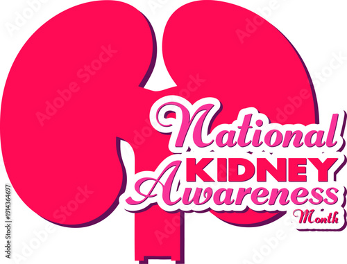 National Kidney Awareness Month Poster Promoting Kidney Health and Early Detection