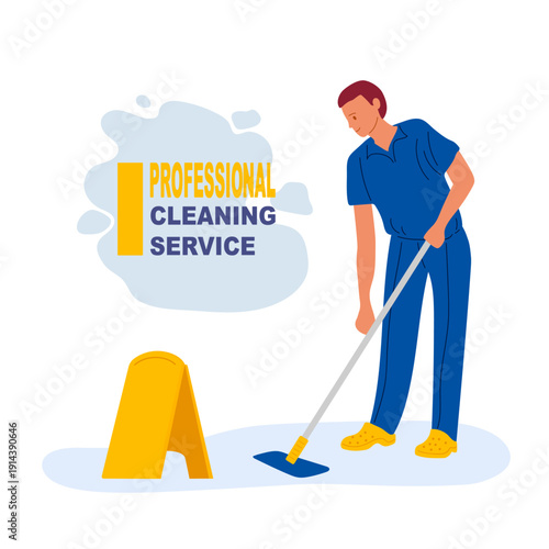 Man mopping the floor and placing a wet floor sign. Professional cleaning service. Flat vector illustration for business