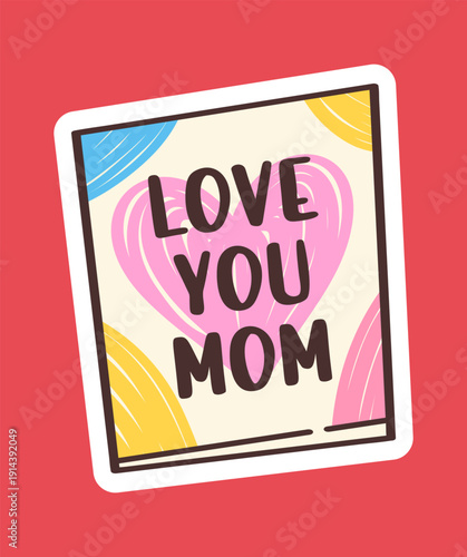 Love you mom holiday sticker