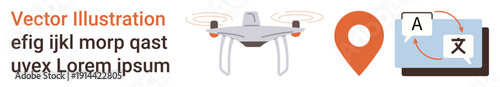 quadcopter technology, global positioning, language translation, remote communication, navigation solutions, modern tech integration. Quadcopter, map pin and translation icons. Drone technology