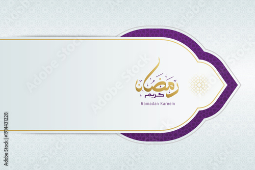Ramadan Background with lace islamic arch frame and arabic pattern greeting card - Translation of text : Ramadan Kareem - May Generosity Bless you during the holy month