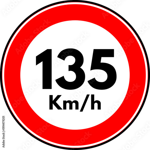 Speed Limit 135 kmh Traffic Sign Vector