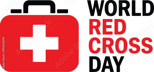 Red Cross Day first aid kit with white cross on red background and black text