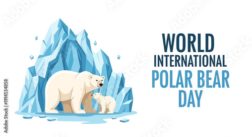 Illustration of a polar bear and cub standing in front of an iceberg on World International Polar Bear Day with a white background and icy blue tones.